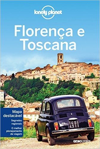 Lonely Planet Florença E Toscana