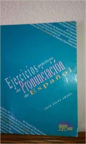 Ejercicios Practicos Pronuncia Español