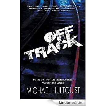 Off Track (English Edition) [Kindle-editie]