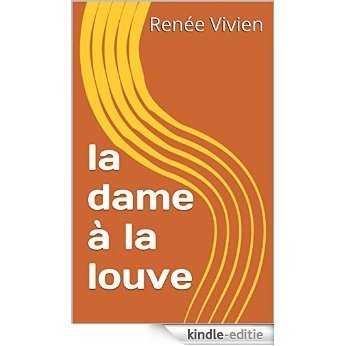 la dame à la louve (French Edition) [Kindle-editie] beoordelingen