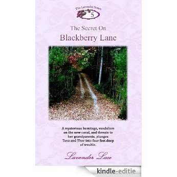 The Secret on Blackberry Lane (Lavender Series Book 5) (English Edition) [Kindle-editie]
