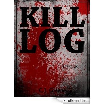 Kill Log: Hitman (English Edition) [Kindle-editie]