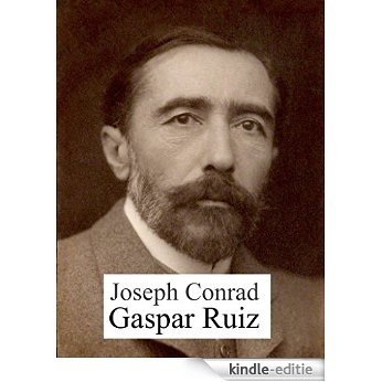 Gaspar Ruiz [Kindle-editie]