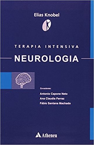 Terapia Intensiva. Neurologia - Volume 03