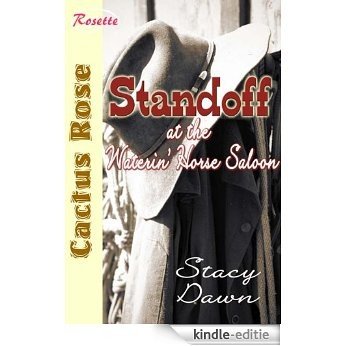 Standoff at the Waterin' Horse Saloon (English Edition) [Kindle-editie]