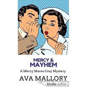 Mercy & Mayhem: A Mercy Mares Cozy Mystery (English Edition) [Kindle-editie]