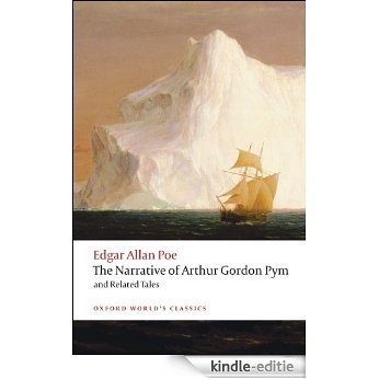 The Narrative of Arthur Gordon Pym of Nantucket and Related Tales (Oxford World's Classics) [Kindle-editie] beoordelingen