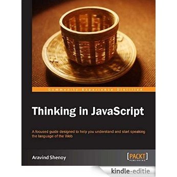 Thinking in JavaScript [Kindle-editie]
