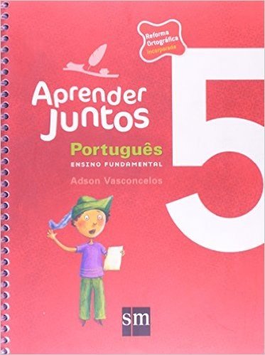 Aprender Juntos. Português. 5º Ano