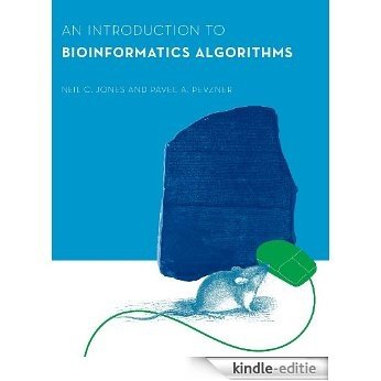 An Introduction to Bioinformatics Algorithms (Computational Molecular Biology) [Print Replica] [Kindle-editie]