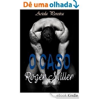 O Caso Roger Miller [eBook Kindle]