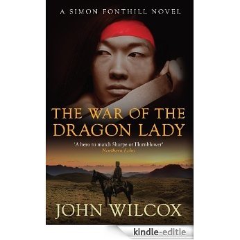 The War of the Dragon Lady (Simon Fonthill Series) [Kindle-editie]