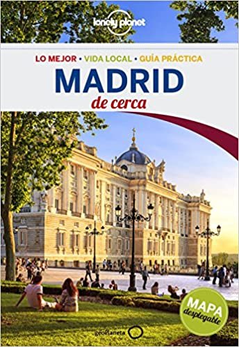 Lonely Planet Madrid de Cerca (Travel Guide)