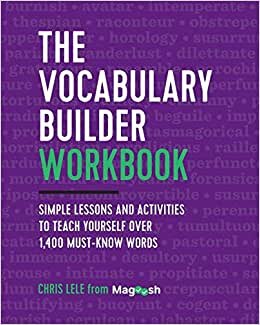 indir The Vocabulary Builder Workbook: Simple Lessons and Activities to Teach Yourself Over 1,400 Must-Know Words
