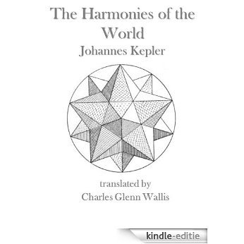 The Harmonies of the World (English Edition) [Kindle-editie]