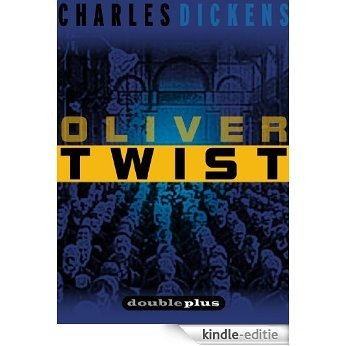 Oliver Twist (Annotated, Special 200th Birthday Issue) (English Edition) [Kindle-editie]