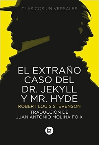 El Extrano Caso del Doctor Jekyll y Mr. Hyde