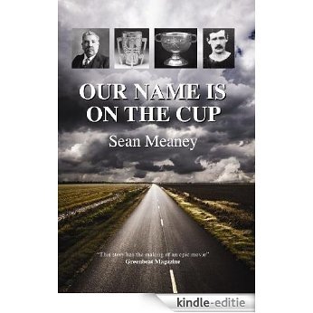 Our name is on the cup (English Edition) [Kindle-editie]
