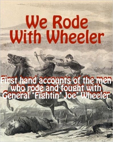 We Rode With Wheeler (English Edition)