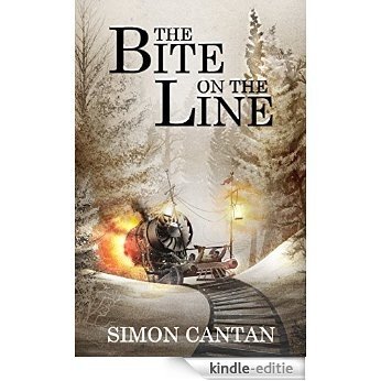 The Bite on the Line (Bytarend Book 1) (English Edition) [Kindle-editie]