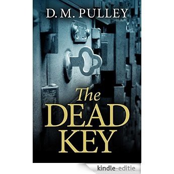 The Dead Key [Kindle-editie]