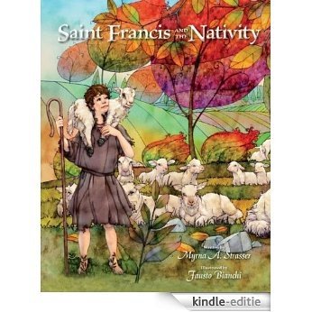 Saint Francis and the Nativity [Kindle-editie]