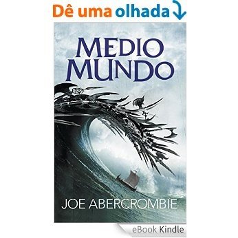 Medio mundo (El mar Quebrado 2) [eBook Kindle]