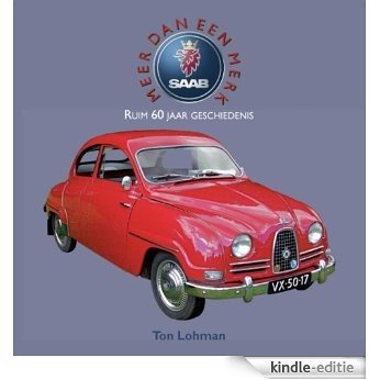 Saab, meer dan een merk [Kindle-editie]
