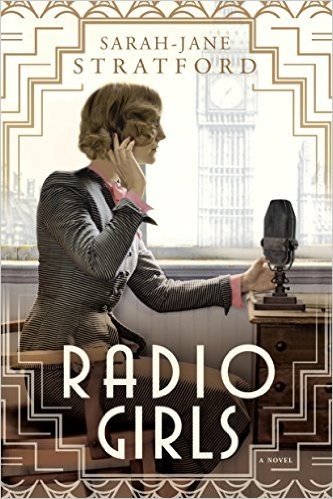 Radio Girls: A Novel