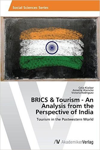 Brics & Tourism - An Analysis from the Perspective of India
