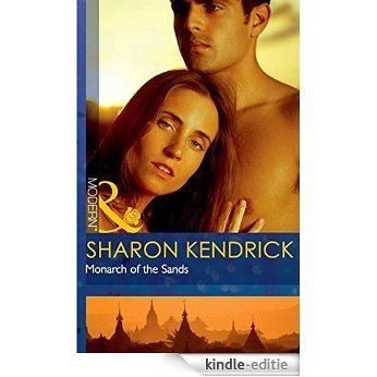 Monarch of the Sands (Mills & Boon Modern) [Kindle-editie]
