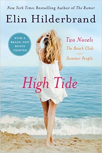 High Tide: Two Novels: The Beach Club + Summer People