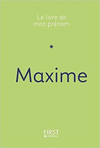 indir Maxime (Le livre de mon prénom)