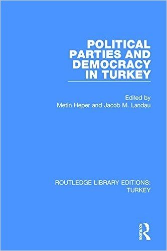 Political Parties and Democracy in Turkey baixar