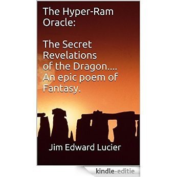 The Hyper-Ram Oracle:  The Secret Revelations of the Dragon.... An epic poem of Fantasy. (English Edition) [Kindle-editie] beoordelingen
