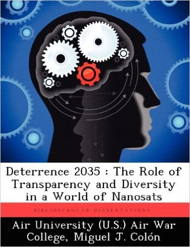Deterrence 2035: The Role of Transparency and Diversity in a World of Nanosats