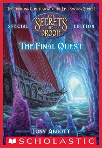 Final Quest (The Secrets of Droon: Special Edition #8)