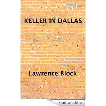 Keller in Dallas (English Edition) [Kindle-editie] beoordelingen