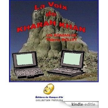 LA VOIX DE KHARAH KHAN (French Edition) [Kindle-editie]