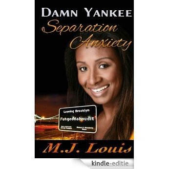 Separation Anxiety (Damn Yankee Book 1) (English Edition) [Kindle-editie] beoordelingen