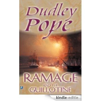 Ramage & The Guillotine (The Lord Ramage Novels Book 6) (English Edition) [Kindle-editie]