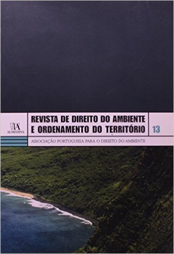 Revista De Direito Do Ambiente E Ordenamento Do Territorio N.º13