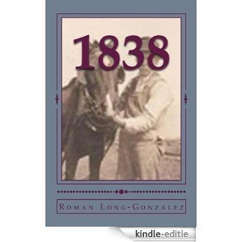 1838: The Dreaded Day of a Missouri Massacre (English Edition) [Kindle-editie]