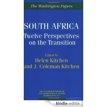 South Africa: Twelve Perspectives on the Transition [Kindle-editie]