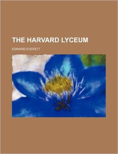 The Harvard Lyceum