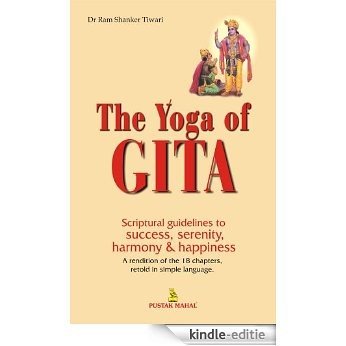 The Yoga of GITA [Kindle-editie]
