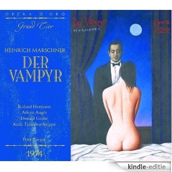 OPD 7016 Marschner-Der Vampyr: German-english Libretto (Opera d'Oro Grand Tier) (English Edition) [Kindle-editie]