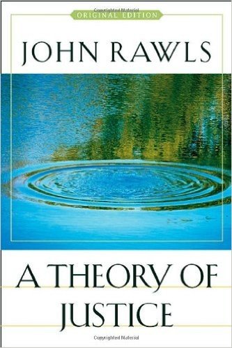 A Theory of Justice Original Edition