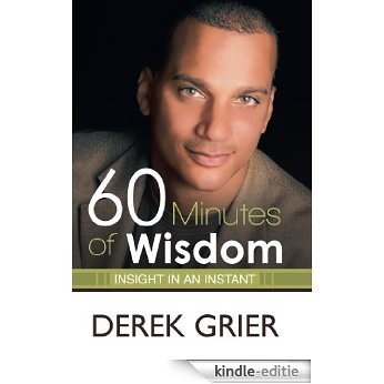 60 Minutes of Wisdom: Insight in an Instant (English Edition) [Kindle-editie] beoordelingen