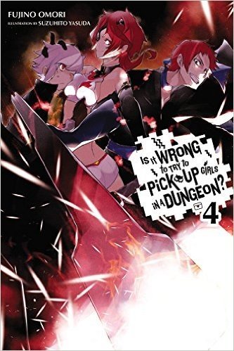 Is It Wrong to Try to Pick Up Girls in a Dungeon?, Volume 4